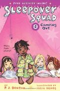 Camping Out (Sleepover Squad #2)