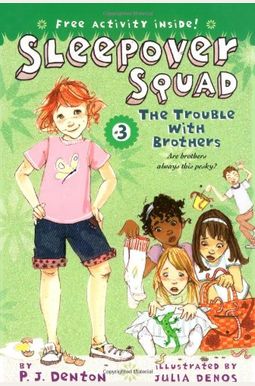 The Trouble With Brothers, 3 The Trouble With Brothers, 3