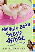 Maggie Bean Stays Afloat (Turtleback School & Library Binding Edition)