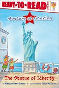 The Statue Of Liberty: Ready-To-Read Level 1