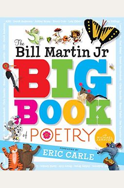 The Bill Martin Jr Big Book Of Poetry The Bill Martin Jr Big Book Of Poetry