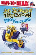 Snow Trucking! (Turtleback School & Library Binding Edition) (Jon Scieszka's Trucktown (Pb))
