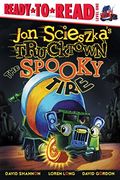 The Spooky Tire (Jon Scieszka's Trucktown)