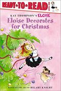 Eloise Decorates For Christmas: Ready-To-Read Level 1