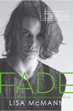 Fade (Wake Series, Book 2) Fade (Wake Series, Book 2)