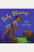 Baby Blessings: A Prayer For The Day You Are Born
