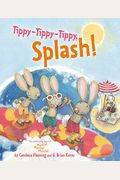 Tippy-Tippy-Tippy, Splash!