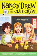 Chick-Napped! (Nancy Drew And The Clue Crew)