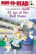 Eloise at the Ball Game: Ready-To-Read Level 1