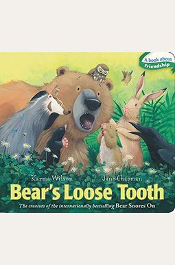 Bear's Loose Tooth Bear's Loose Tooth