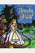Beauty & The Beast: A Pop-Up Book Of The Classic Fairy Tale