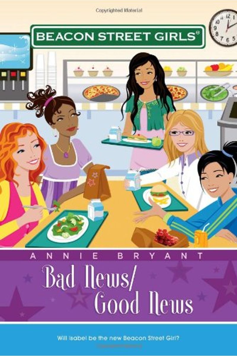 Bad News/Good News (Beacon Street Girls #2)