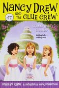 Wedding Day Disaster (Nancy Drew And The Clue Crew)