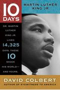 Martin Luther King Jr. (10 Days)