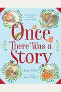 Once There Was A Story: Tales From Around The World, Perfect For Sharing