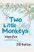 Two Little Monkeys