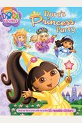 Dora's Princess Party [With Sticker(S)]