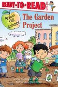 The Garden Project (Robin Hill School)