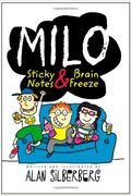 Milo: Sticky Notes And Brain Freeze