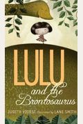Lulu And The Brontosaurus (Turtleback School & Library Binding Edition)