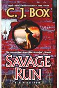Savage Run (A Joe Pickett Novel)