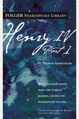 Henry Iv, Part I Henry Iv, Part I