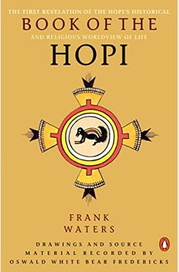 The Book of the Hopi The Book of the Hopi