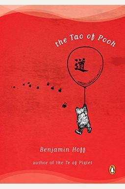 The Tao of Pooh The Tao of Pooh
