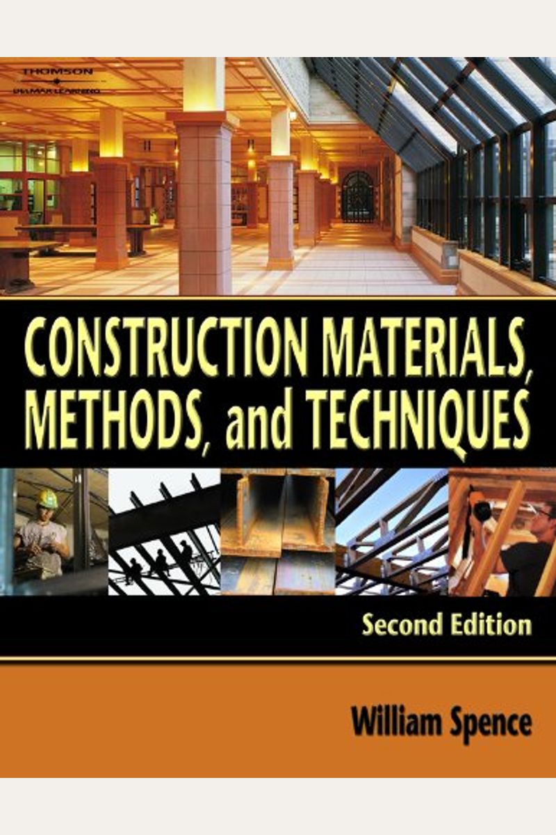 Buy Construction Materials, Methods, and Techniques Book By William P