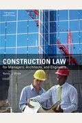 Construction Law For Managers, Architects, And Engineers