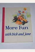 More Fun With Dick And Jane (New Contemporary Reading Series)