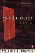 My Education: A Book Of Dreams