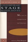 The Actor's Book Of Contemporary Stage Monologues: More Than 150 Monologues From More Than 70 Playwrights
