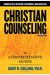 Christian Counseling 3rd Edition: Revised And Updated
