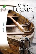 Lucado Study Guide: Ephesians