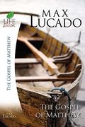 Lucado Study Guide: Matthew