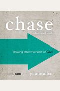 Chase A Dvd-Based Study.: Chasing After The Heart Of God [With Cards And Dvd And Leader's Guide And Study Guide]