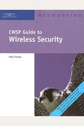 Cwsp Guide to Wireless Security