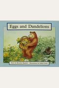 Eggs And Dandelions: Individual Student Edition Blue (Levels 9-11)