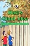 Matt's Good Idea: Individual Student Edition Green (Levels 12-14)