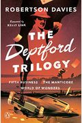 The Deptford Trilogy: Fifth Business; The Manticore; World of Wonders