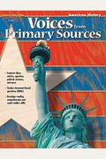 Voices From Primary Sources Reproducible American History