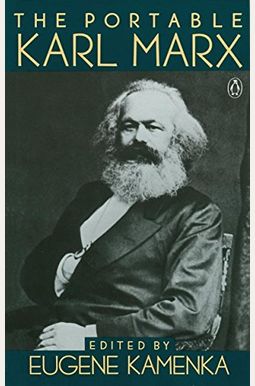 The Portable Karl Marx The Portable Karl Marx
