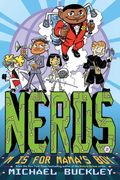 Nerds: Book Two: M Is For Mama's Boy