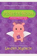 Violet In Bloom (A Flower Power Book #2)