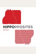 Hippopposites (A Grammar Zoo Book)