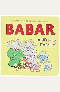 Babar and His Family Babar and His Family