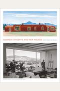 Georgia O'keeffe And Her Houses: Ghost Ranch And Abiquiu