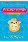 Awesome Blossom (A Flower Power Book #4)