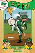 A Topps League Story: Book Three: Zip It!